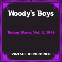Bebop Story, Vol. 2, 1946 Hq Remastered