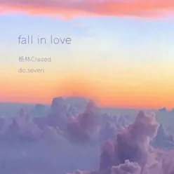 Fall In Love