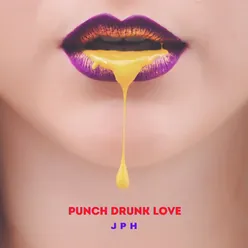 Punch Drunk Love