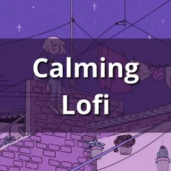 Calming Lofi