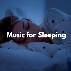 Music for Sleeping