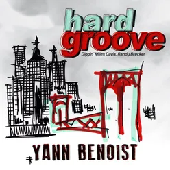 Hard Groove New Blues: Diggin' Miles Davis, Randy Brecker