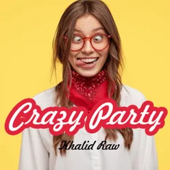 Crazy Party