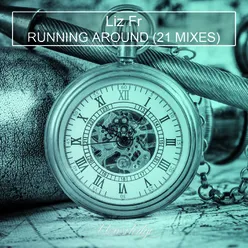 Running Around (21 Mixes)