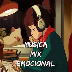 Musica Mix Emocional