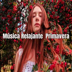 Música Relajante Primavera