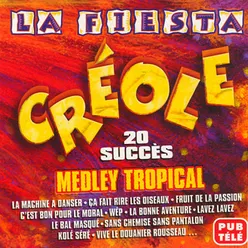 La fiesta créole - medley tropical