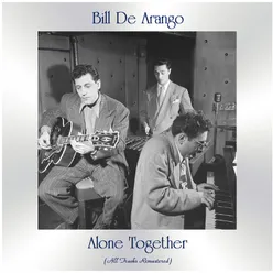 Alone Together All Tracks Remastered