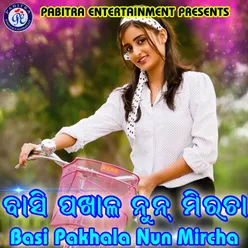 Basi Pakhala Nun Mircha