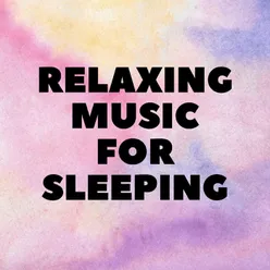 Relaxing Music For Sleeping And Voting The Outside