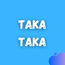 Taka Taka