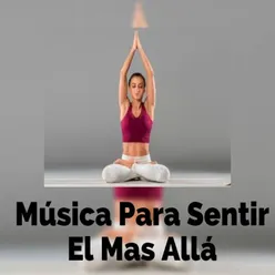 Música para Sentir el Mas Allá