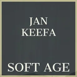 Soft Age