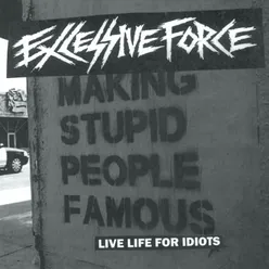 Live Life for Idiots