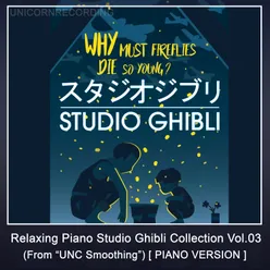 Relaxing Piano Studio Ghibli Complete Collection, Vol. 03