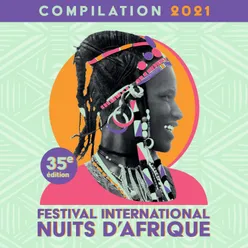 Festival International Nuits D'Afrique - Compilation 2021 - 35E Édition