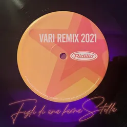 Figli di una buona stella Vari Remix 2021