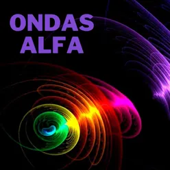 Ondas Alfas l Musica Curativa - Musica De Relajacion Y Reflexion