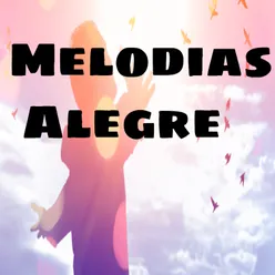 Melodias Alegre