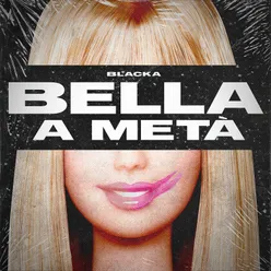 Bella a metà