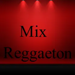 Mix Reggaeton