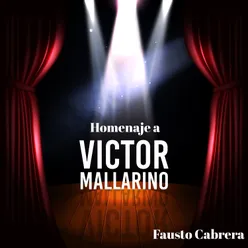 Homenaje a Victor Mallarino