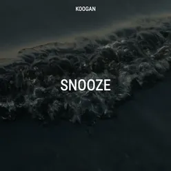 Snooze