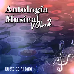 Antología Musical, Vol. 2