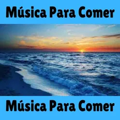 Música para Comer