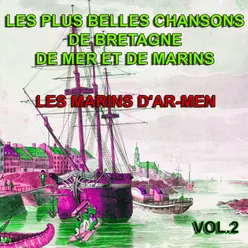 Les plus belles chansons de Bretagne, de mer et de marins, vol. 2