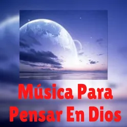 Música para Pensar en Dios