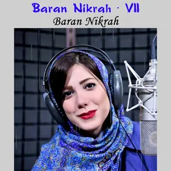 Baran Nikrah -, Vol. II VII - باران نیکراه