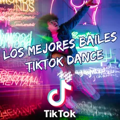 Los Mejores Bailes (TikTok Dance)