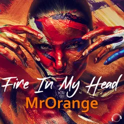 Fire in My Head Extended Mix