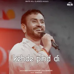 Kehde Pind Di