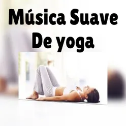 Música Suave de Yoga