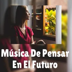 Música de Pensar en el Futuro