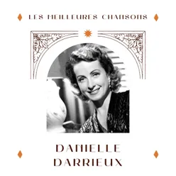 Danielle darrieux - les meilleures chansons