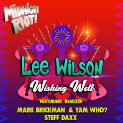 Wishing Well DJ Mark Brickman & Yam Who? Radio Mix