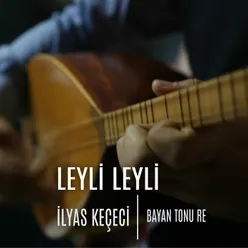 Leyli Leyli Re Tonu