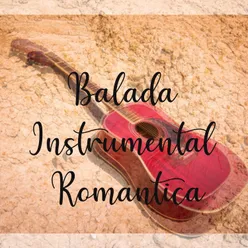 Balada Instrumental Romantica