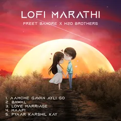 Lofi Marathi Lofi Mix H2O Brothers
