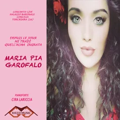 Concerto Live-Depuis le jour- Maria Pia Garofalo