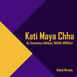 Kati Maya Chha