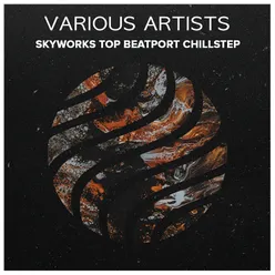 Va Skyworks Top Beatport Chillstep