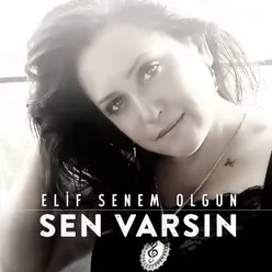 Sen Varsın