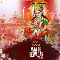 Maa De Sewadar