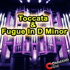 Toccata & Fugue In D Minor