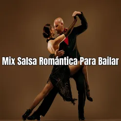 Mix Salsa Romántica Para Bailar