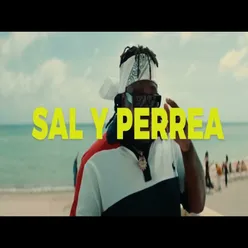 Sal y Perrea